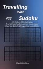 Travelling With Sudoku #23