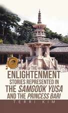 The Enlightenment Stories Represented in the Samgook Yusa and the Princess Bari