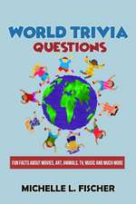 World Trivia Questions