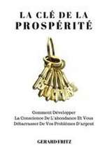 La Clé De La Prospérité