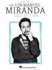 The Lin-Manuel Miranda Collection: Piano/Vocal/Guitar Songbook