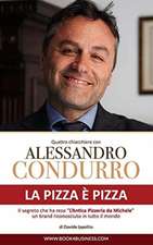 La pizza è pizza - Quattro chiacchiere con Alessandro Condurro