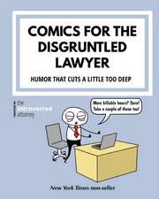 Comics For The Disgruntled Lawyer