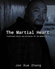 The Martial Heart