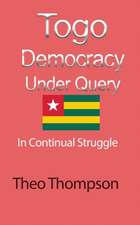 Togo Democracy Under Query