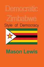 Lewis, M: Democratic Zimbabwe