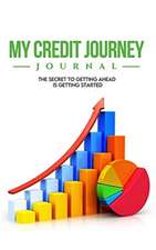 My Credit Journey Journal