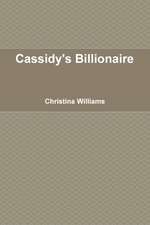 Cassidy's Billionaire