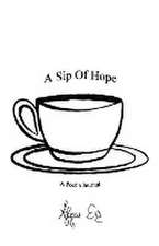 A Sip Of Hope