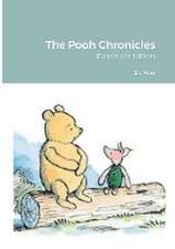 The Pooh Chronicles: Paperback Edition