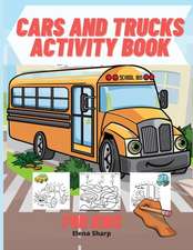 Cars And Trucks Activity Book For Kids