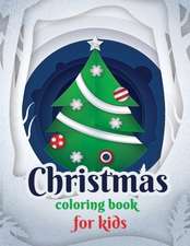 Christmas Coloring Book for Kids