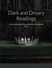 Dark and Dreary Readings