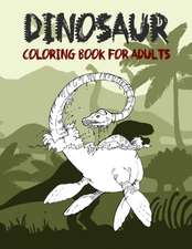 Dinosaur Coloring Book for Adult