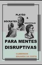 Da Costa, C: POR-SOCRATES PLATAO E ARISTOTE