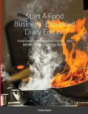 Start A Food Business Expanded Diary Edition