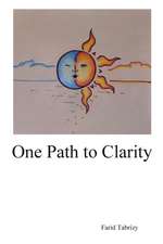 One Path to Clarity