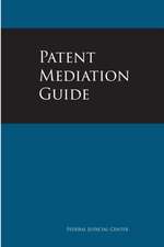 Patent Mediation Guide