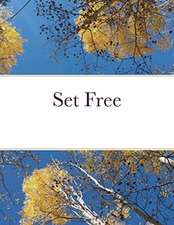 Set Free