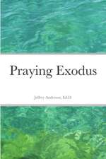 Praying Exodus