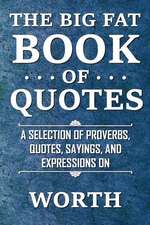 BIG FAT BK OF QUOTES