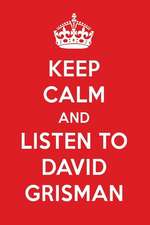 Keep Calm and Listen to David Grisman: David Grisman Designer Notebook