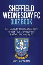 Sheffield Wednesday Quiz Book