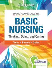 Davis Advantage for Basic Nursing: Thinking, Doing, and Caring