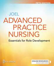 Advanced Practice Nursing: Essentials for Role Development