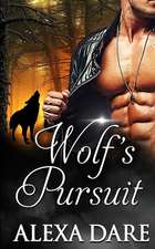 Wolf's Pursuit: A Parnormal Romance