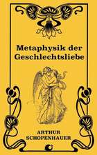 Metaphysik Der Geschlechtsliebe