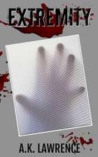 Lawrence, A: EXTREMITY