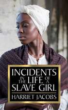 Incidents in the Life of a Slave Girl