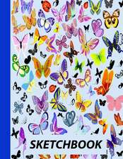 Sketchbook: Sketching Paper for Kids - Butterflies