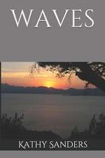 Sanders, K: WAVES