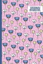 Journal: Pretty Flowers Journal Notebook for Girls and Teens. Blue Yellow White Flowers on Lilac Purple Background. 150 Lined P