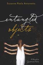 Entangled Objects