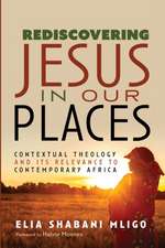 Rediscovering Jesus in Our Places