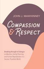 Compassion and Respect