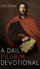 A Daily Pilgrim Devotional