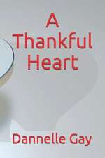 A Thankful Heart