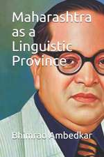 Maharashtra as a Linguistic Province