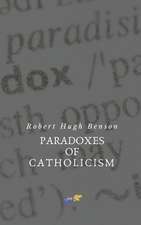 Paradoxes of Catholicism