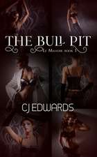 Edwards, C: BULL PIT