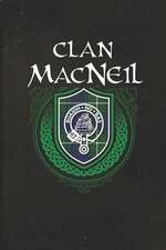 Clan MacNeil: Scottish Tartan Family Crest - Blank Lined Journal with Soft Matte Cover