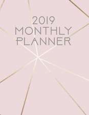 2019 Monthly Planner: Rose and Gold Lines 12 Month January 2019 to December 2019 Slimline Calendar