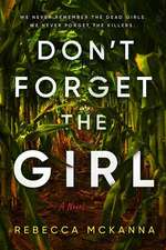 Don't Forget the Girl