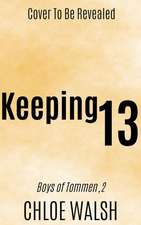 Keeping 13