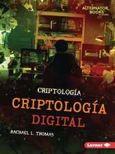 Criptología Digital (Digital Cryptology)