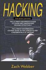 Hacking: 2 Books in 1; Beginners and Intermediate Guide in Hacking